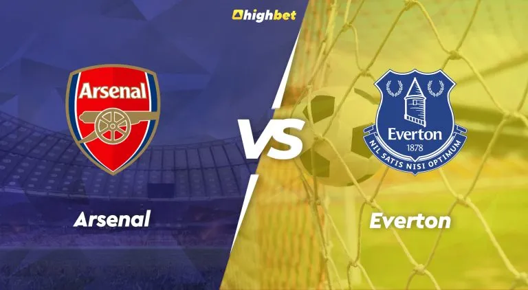 Arsenal vs Everton – Premier League – HighBet Blog