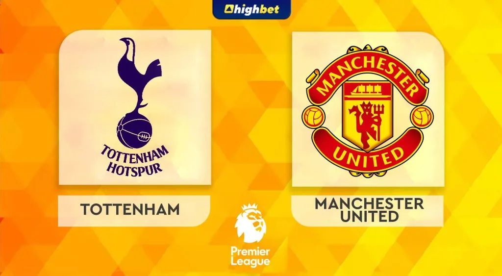 Tottenham vs Man United &ndash; Premier League Analysis