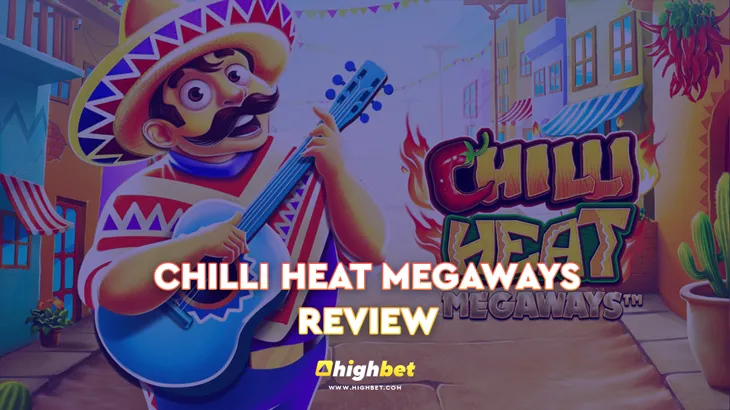 Chilli Heat Megaways Slot Game Review