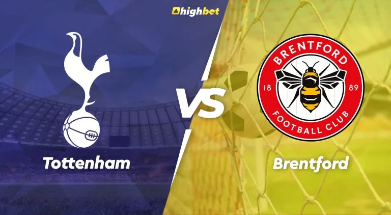 Tottenham vs Brentford – highbet Premier League Pre-Match Analysis
