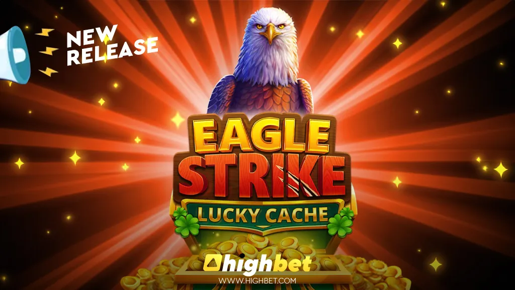 Eagle Strike Lucky Cache &ndash; Slot Game Review &ndash; HighBet Blog