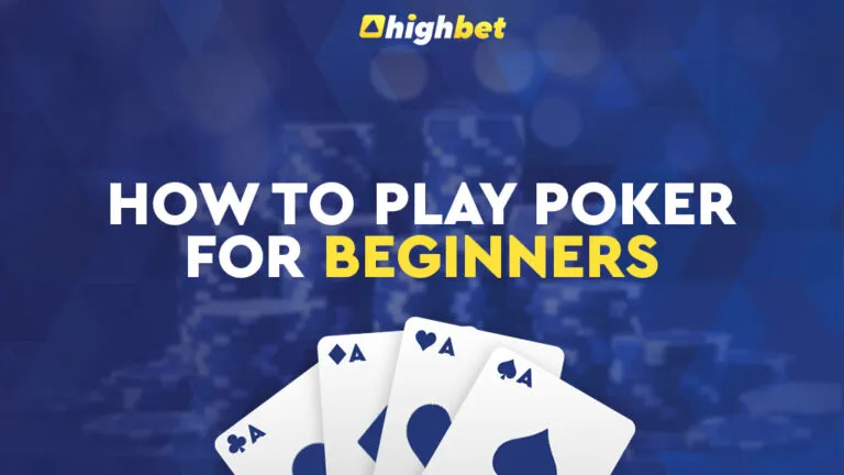 How to Play Poker for Beginners Step by Step