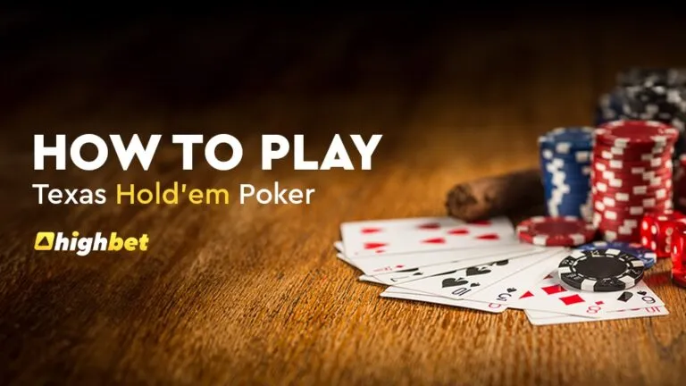 How to Play Texas Hold’em Poker