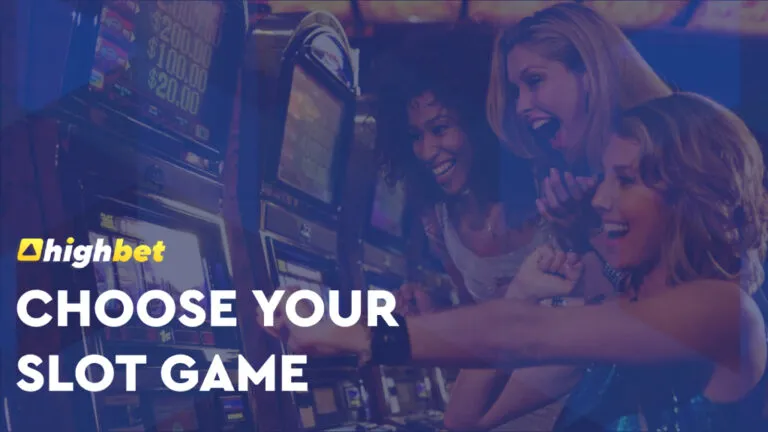 Choose Your Slot Game