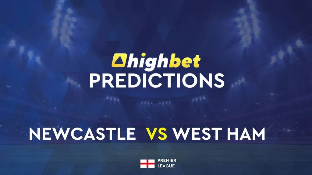 Newcastle vs West Ham | Premier League | Preview