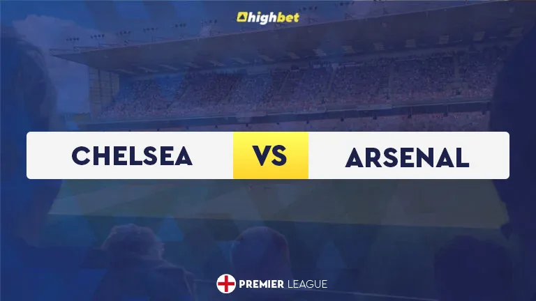 Chelsea vs Arsenal – Predictions & Odds