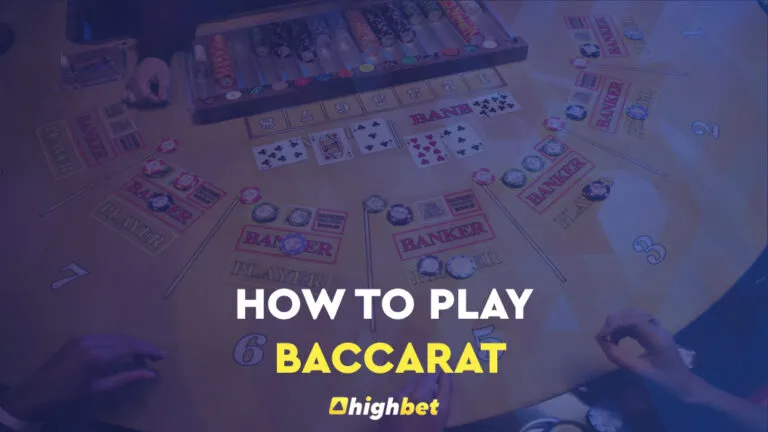 How to Play Baccarat and Win | Highbet Blog