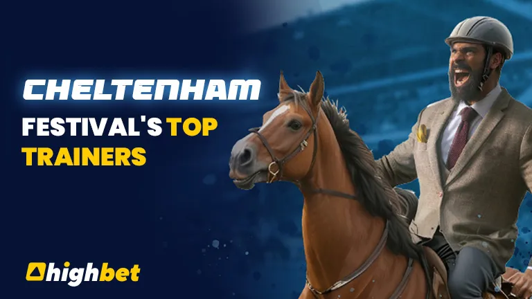 Cheltenham Festival’s Top Trainers