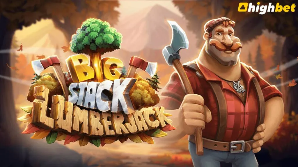 Big Stack Lumberjack | Slot Review | Print Studios