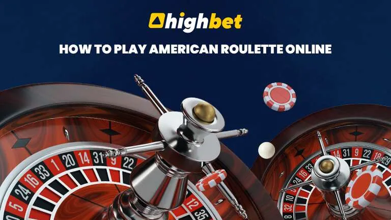 How to Play American Roulette