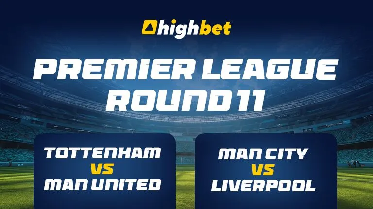 Premier League Round 11 | Highbet Hot Picks