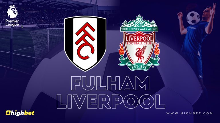 Fulham vs Liverpool Match Preview
