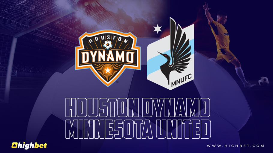 Houston Dynamo vs Minnesota United &ndash; HighBet Blog